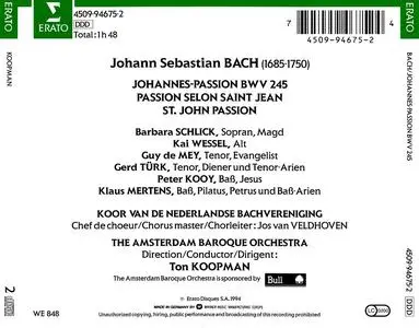 Ton Koopman, Amsterdam Baroque Orchestra, Koor Van de Nederlandse Bachvereniging - Bach: Johannes-Passion (1994)