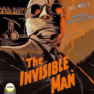 «The Invisible Man» by Herbert Wells
