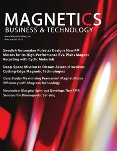 Magnetics Business & Technology - March/April 2024