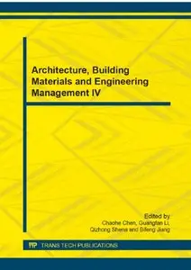 Architecture, Building Materials and Engineering Management IV:  ... May 24-25