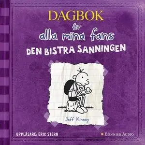 «Den bistra sanningen» by Jeff Kinney