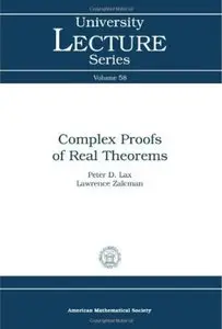 Complex Proofs of Real Theorems