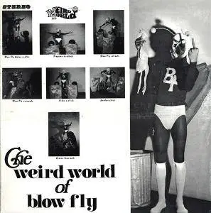 Blowfly - The Weird World Of Blowfly (1973) {Weird World} **[RE-UP]**
