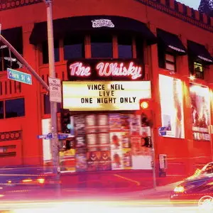 Vince Neil - Live At The Whisky: One Night Only (2003)