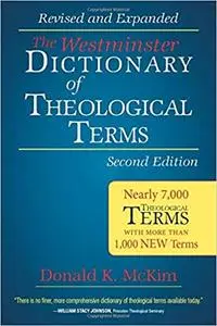 The Westminster Dictionary of Theological Terms, Second Edition
