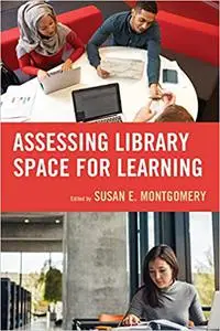 Assessing Library Space for Learning