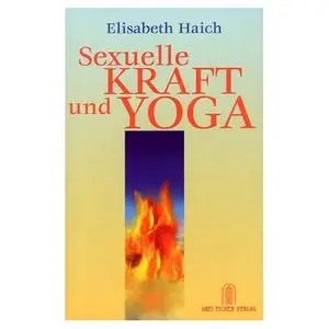 Sexuelle Kraft und Yoga (repost)