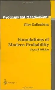 Foundations of Modern Probability (Probability and Its Applications) by Olav Kallenberg