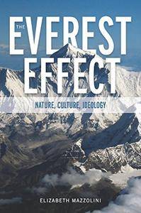 The Everest Effect: Nature, Culture, Ideology