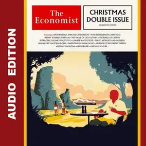 The Economist • Audio Edition • 18 December 2021