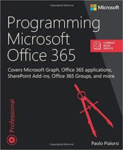 Programming Microsoft Office 365 (includes Current Book Service)
