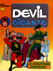 Devil Gigante - Volume 2 - Il Colpo Del Matador