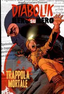 Diabolik Nero su Nero - Volume 56 - Trappola Mortale (2015)