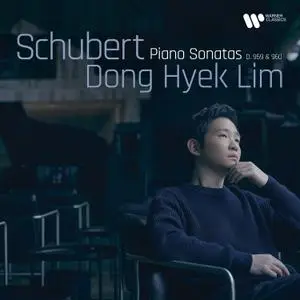 Dong Hyek Lim - Schubert - Piano Sonatas D. 959 & 960 (2022) [Official Digital Download 24/192]