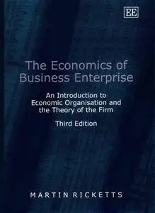The Economics of Business Enterprise (Repost)