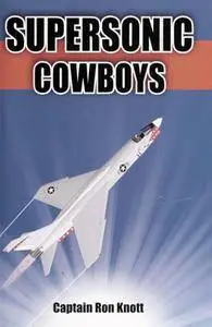 Supersonic Cowboys