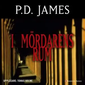 «I mördarens rum» by P.D. James