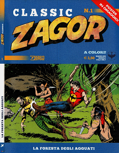 Zagor Classic - Volume 1 - La Foresta Degli Agguati