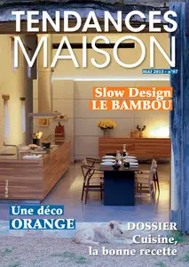 Tendances Maison #97 - Mai 2015