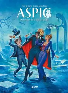 Aspic. Detectives de lo desconocido 2