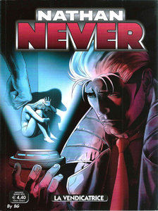 Nathan Never - Volume 382 - La Vendicatrice (A Colori)