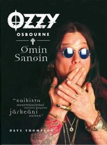 «Ozzy Osbourne - Omin sanoin» by Dave Thompson