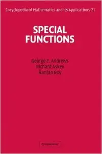 Special Functions (Encyclopedia of Mathematics and its Applications) by Richard Askey