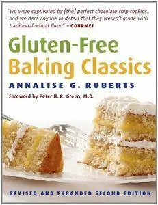 Gluten-Free Baking Classics, 2nd Edition