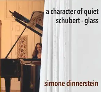 Simone Dinnerstein - Schubert & Glass: A Character of Quiet (2020)