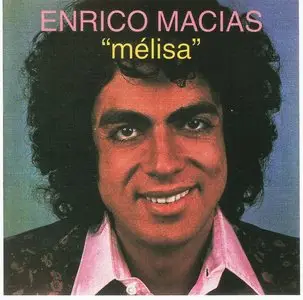 Enrico Macias - Melisa (1975)