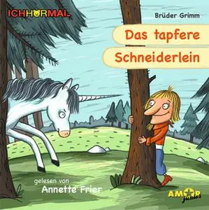 «Das tapfere Schneiderlein - Prominente lesen Märchen» by Brüder Grimm