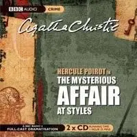 Agatha Christie - The Mysterious Affair at Styles - BBC full-cast dramatisation