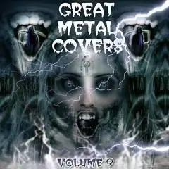 Great Metal Covers Volume 9