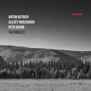 Anton Kotikov - The Riddles (2021) [Official Digital Download]