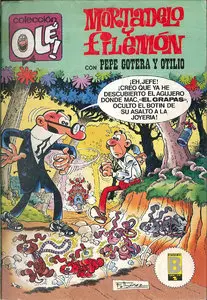 Olé! #302 - Mortadelo y Filemón con Pepe Gotera y Otilio