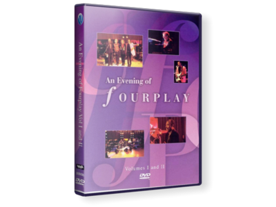 Fourplay. An Evening Of Fourplay Part II