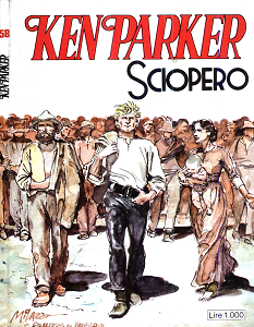 Ken Parker - Volume 58 - Sciopero