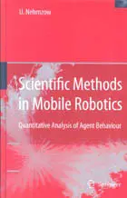 Ulrich Nehmzow: Scientific Methods in Mobile Robotics (Repost)