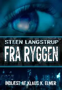 «Fra ryggen» by Steen Langstrup