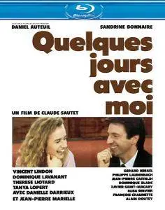 Quelques jours avec moi / A Few Days with Me (1988)