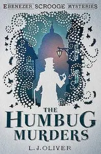 «The Humbug Murders» by L.J. Oliver
