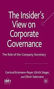 The Insider's View on Corporate Governance: The Role of the Company Secretary