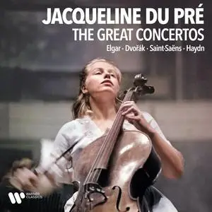 Jacqueline du Pré - The Great Cello Concertos Elgar, Dvořák, Saint-Saëns, Haydn... (2023) [Official Digital Download 24/192]