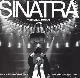 Frank Sinatra - The Main Event: Live From Madison Square Garden (1974) [Reissue 2014]