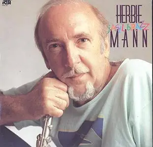 Herbie Mann ‎- Jasil Brazz (1987) {RBIC 1401}