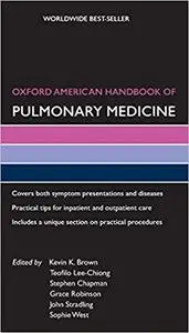 Oxford American Handbook of Pulmonary Medicine