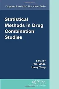 Statistical Methods in Drug Combination Studies (Repost)