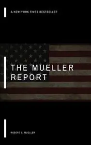 «The Mueller Report» by Robert Mueller