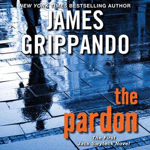 «The Pardon» by James Grippando