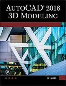 AutoCAD 2016: 3D Modeling